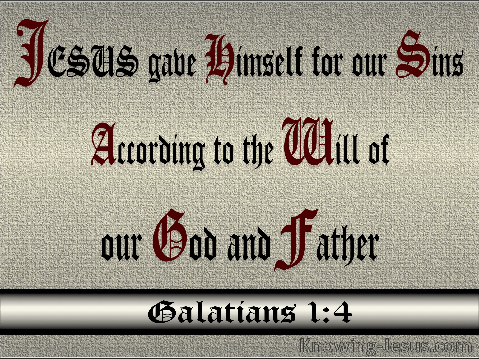 what-does-galatians-1-4-mean